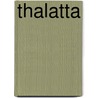 Thalatta by Thomas Wentworth Higginson