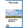 The Arab by James Penn Boucaut