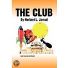 The Club door Herbert L. Jarrud