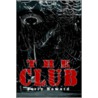 The Club by Jerry Howard