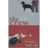 The Crew by Bali Rai