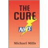 The Cure door Michael Mills