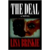 The Deal by Lisa Briskie