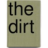 The Dirt door Neil Strauss