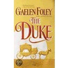 The Duke door Gaelen Foley