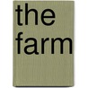 The Farm by Stephen Cartwright