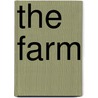 The Farm by Richard Benson