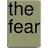 The Fear