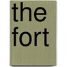 The Fort by Bernard Cornwell
