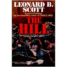 The Hill door Leonard B. Scott