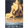 The Kiss by Joan Lingard