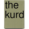 The Kurd door Ayad J. Baban