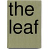 The Leaf by Manuel Rodriguez