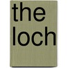 The Loch door Steve Alten