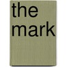 The Mark door Marilyn Bunderson