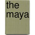 The Maya