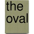The Oval