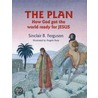 The Plan by Sinclair B. Ferguson