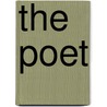 The Poet by Pseud Michael Field