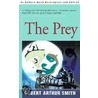 The Prey by Robert Arthur Smith