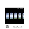 The Raft by Robert Trumbull