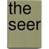 The Seer
