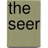The Seer door John Dietrich