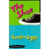 The Shoe by Gordon Legge