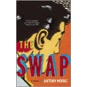 The Swap door Antony Moore