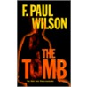 The Tomb by Paul Wilson