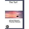 The Turf door Alfred Edward Thomas Watson