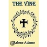 The Vine door Arlene Adamo