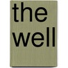 The Well door Ted K. Field