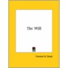 The Will by Freeman B. Dowd