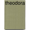 Theodora door Onbekend