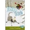 Thin Ice door Chris Powling