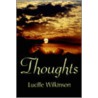 Thoughts by Lucille Wilkinson