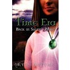 Time Era by Kyla Autumn