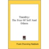 Timidity by Frank Channing Haddock