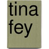 Tina Fey by Janet Hubbard-Brown