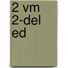 2 Vm 2-del ed door T. Eindhoven-Eschweiler