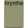 Tirynthe door Heinrich Schliemann