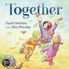 Together door Hazel Hutchins