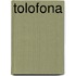 Tolofona