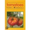 Tomatoes by Terry Marshall