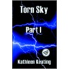 Torn Sky door Kathleen Keating