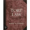Tort Law door Robert R. Cummins