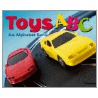 Toys Abc by Blake A. Hoena