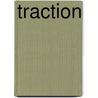 Traction by Wickman Gino