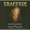 Trapped! door Roger W. Brucker